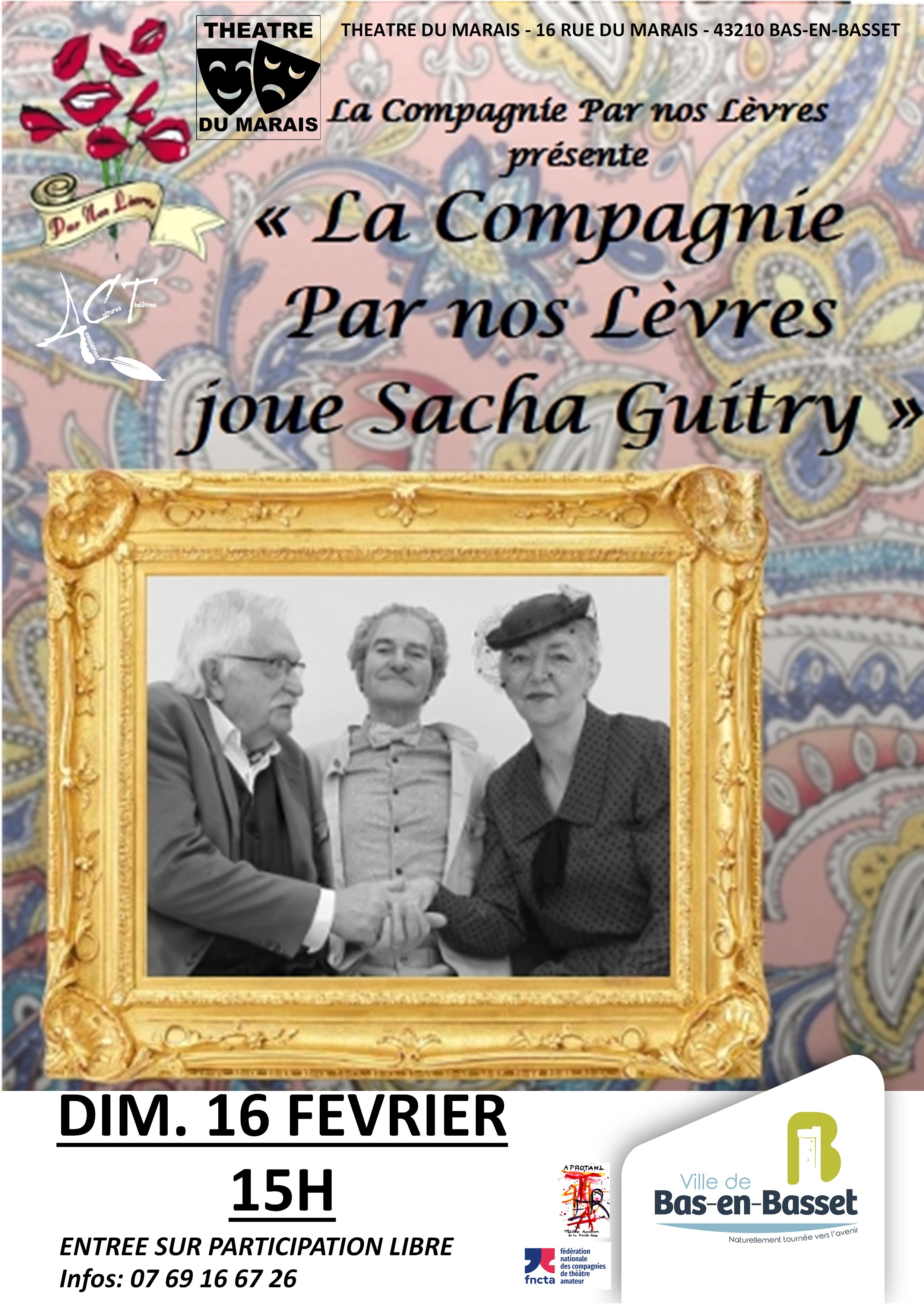 Pièce de Théâtre "La compagnie par nos lèvres joue Sacha Guitry""_Bas-en-Basset