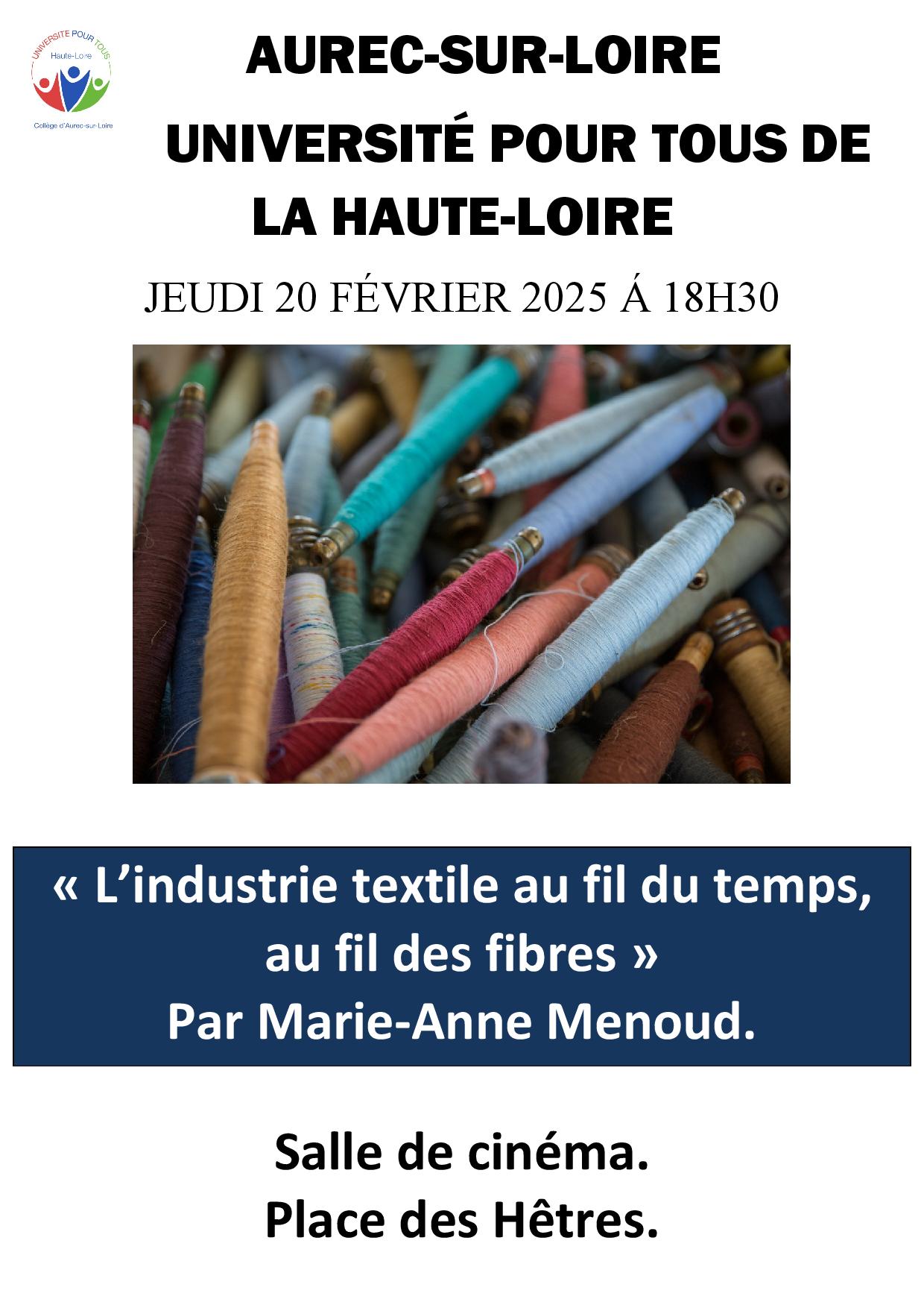 Conférence « L’industrie textile au fil du temps, au fil des fibres »_Aurec-sur-Loire