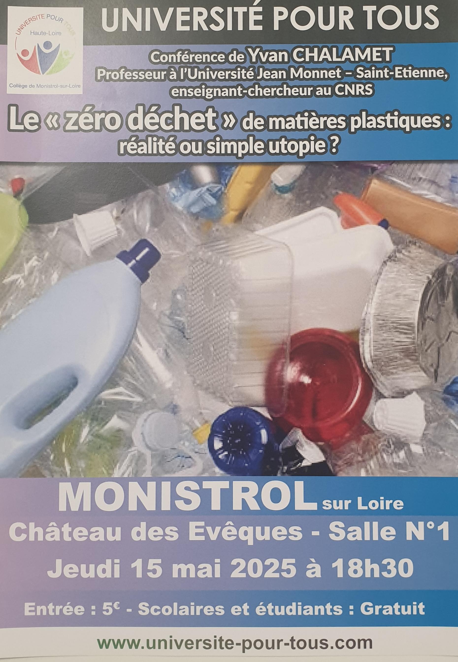 CONFERENCE UPT : Le « zéro déchet » de matières plastiques : réalité ou simple utopie ?_Monistrol-sur-Loire