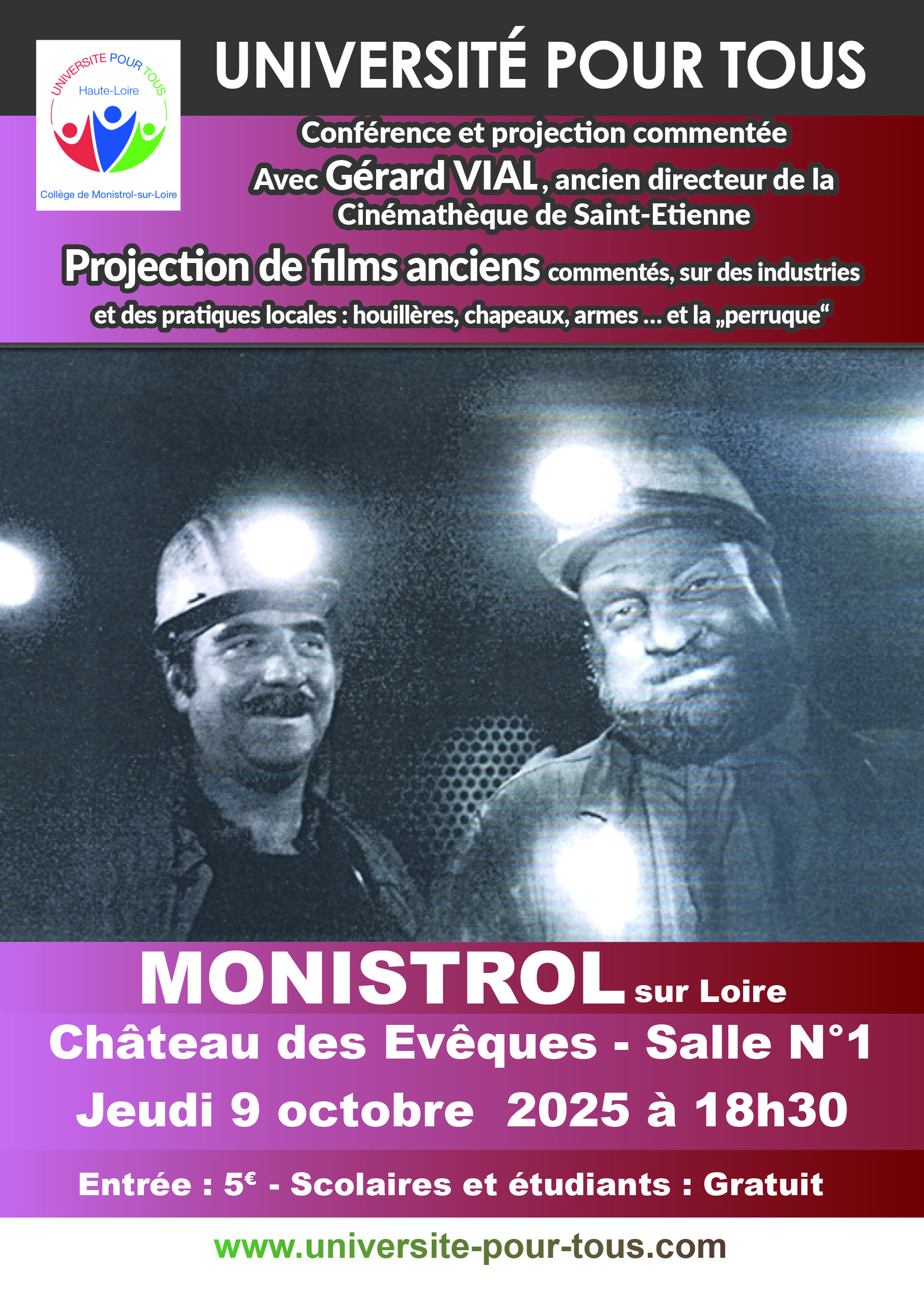 CONFERENCE UPT : Des films anciens sur des industries et pratiques locales_Monistrol-sur-Loire