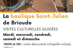 Visites guidées pour les individuels de la Basilique Saint Julien_Brioude