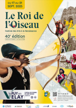 Fêtes Renaissance du Roi de l'Oiseau_Le Puy-en-Velay