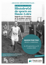 Exposition : « Histoire(s) de sports en Haute-Loire. Regards sur l’évolution de la pratique sportive du XIXe siècle aux années 1950 »_Brives-Charensac