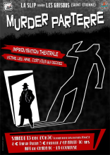 EVE_Théâtre d'Improvisation : Murder Parterre_Chadrac